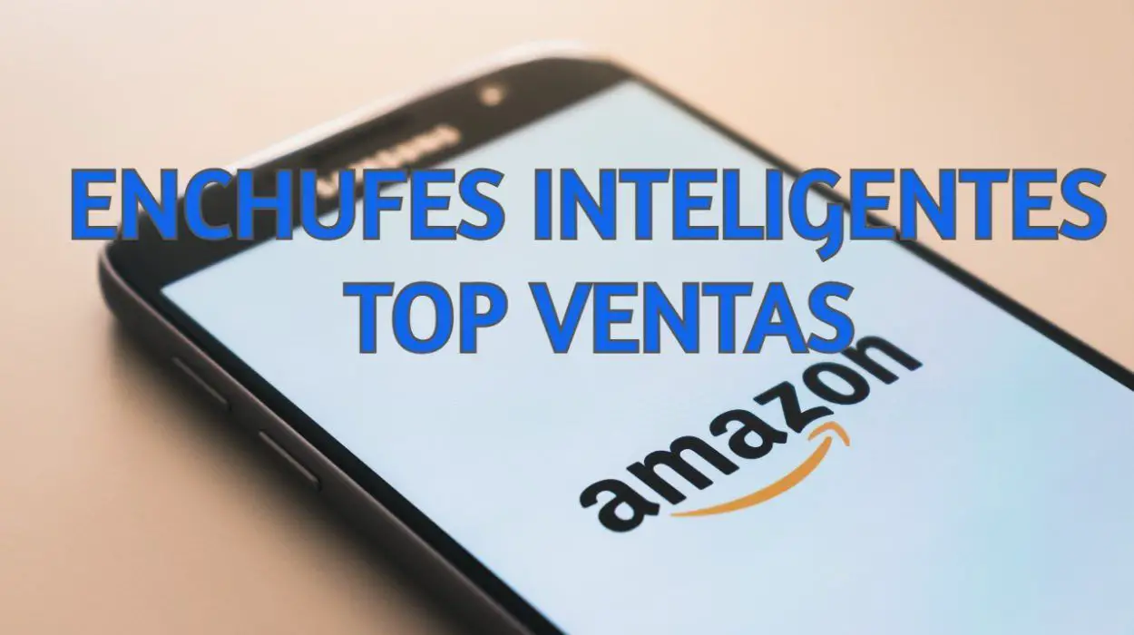 Enchufes Inteligentes TOP en ventas en Amazon